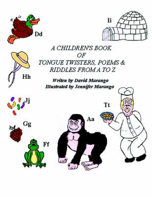 A Children#39;s Book of Tongue Twisters, Poems and Riddles A to Z by David tongue twisters poems. A Children#39;s Book of Tongue Twisters, Poems and Riddles A to Z by David