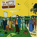 Ed Motta, Aystelum