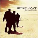 Breaks Co-Op, The Sound Inside