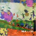Kila and Oki