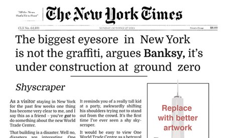 Reading too much into steel and glass … Banksy's New York Times op ed mockup.