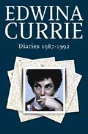 Diaries 1987-1992 by Edwina Currie 