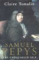 Samuel Pepys by Claire Tomalin 
