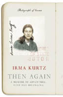 Then Again by Irma Kutz