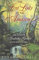 The Lost Lady of the Amazon by Joanne O'Connor