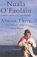 Almost There by Nuala O'Faolain