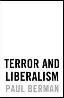 Terror and Liberalism Paul Berman