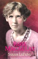 Rose Macaulay by Sarah LeFanu 