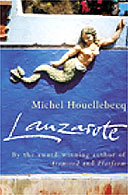 Lanzarote by Michel Houellebecq