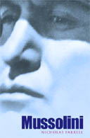 Mussolini by Nicholas Farrell