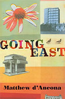 Going East by Matthew d'Ancona