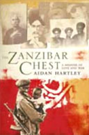 Zanzibar Chest: A Memoir of Love and War by Aidan Hartley 