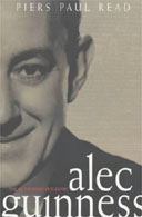 Alec Guinness by Piers Paul Read