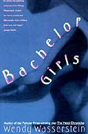 Bachelor Girls by Betty Israel