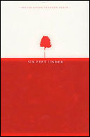 Six Feet Under: the Official Companion