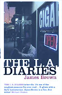 LA Diaries by James Brown