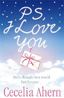 PS, I Love You by Cecelia Ahern
