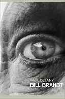 Bill Brandt by Paul Delany