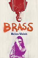 Brass by Helen Walsh 
