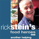 Food Heroes: Another Helping by Rick Stein