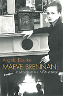 Maeve Brennan: Homesick at The New Yorker by Angela Bourke 