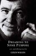 Dreaming to Some Purpose by Colin Wilson