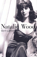 Natalie Wood by Gavin Lambert