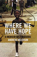 Where We Have Hope by Andrew Meldrum