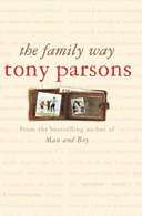 The Family Way by Tony Parsons