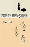 The Fit by Philip Hensher