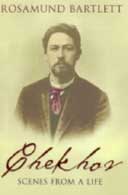 Chekhov by Rosamund Bartlett
