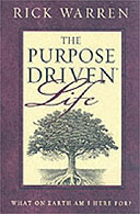 The Purpose Driven Life by Rick Warren