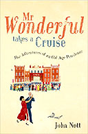 Mr Wonderful Takes a Cruise by John Nott