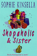 Shopaholic & sister by Sophie Kinsella
