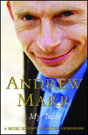 My Trade:A Short History of British Journalism by Andrew Marr