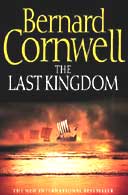 The Last Kingdom by Bernard Cornwell