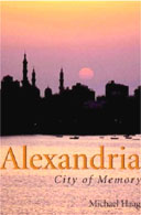 Alexandria: City of Memory Michael Haag