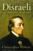 Disraeli: A Personal History by Christopher Hibbert