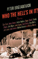 Who The Hell's In It? by Peter Bogdanovich