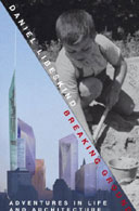 Breaking Ground by Daniel Libeskind