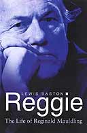 Reggie: The Life of Reginald Maudling by Lewis Baston