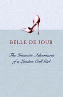 The Intimate Adventures of a London Call-Girl by Belle du Jour