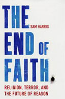 The End of Faith by Sam Harris 