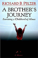 A Brother's Journey by Richard B Pelzer