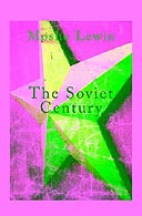 The Soviet Century by Moshe Lewin