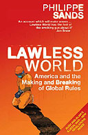 Lawless World by Philippe Sands