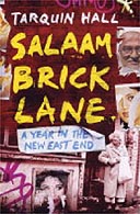Salaam Brick Lane by Tarquin Hall