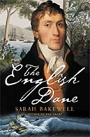 The English Dane by Sarah Bakewell