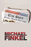 True Story by Michael Finkel