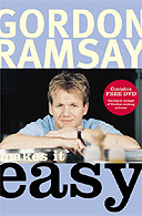 Gordon Ramsay Makes It Easy by Gordon Ramsay